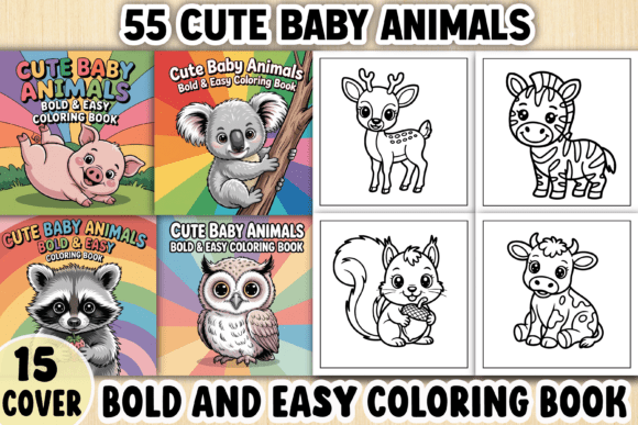 Cute Baby Animals Bold Easy Book: Graphics & Coloring Pages