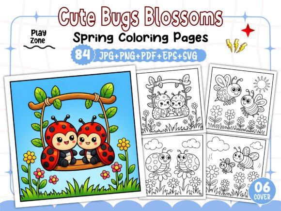 Cute Bugs Blossoms Spring Coloring Book: Graphics & Coloring Pages
