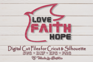 Dove with Love Faith Hope SVG: Crafts & Graphics for Local Branding