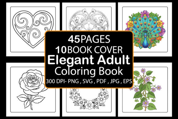 Elegant Adult Coloring Book: Graphics & Coloring Pages