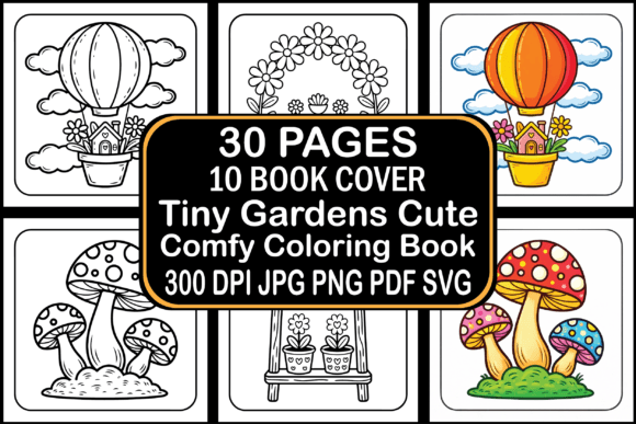 Tiny Gardens Cute Comfy Coloring Book